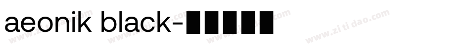aeonik black字体转换
